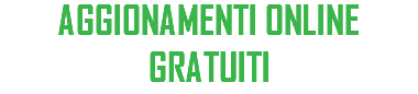 AGGIONAMENTI ONLINE GRATUITI