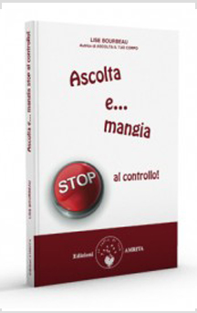 Ascolta e mangia. STOP al controllo! di /immagini/libri/1_ascoltaemangia.jpg