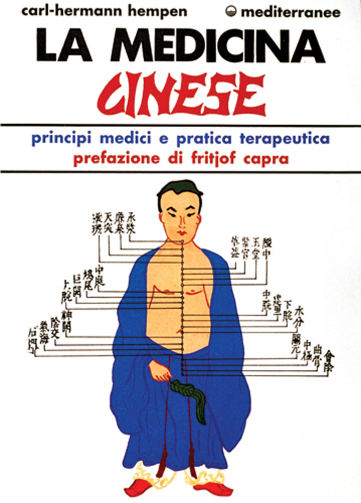 La medicina cinese : Principi medici e pratica terapeutica / Carl Hermann Hempen di /immagini/libri/9788827202074_La_Medicina_Cine_Mediterranee.jpg