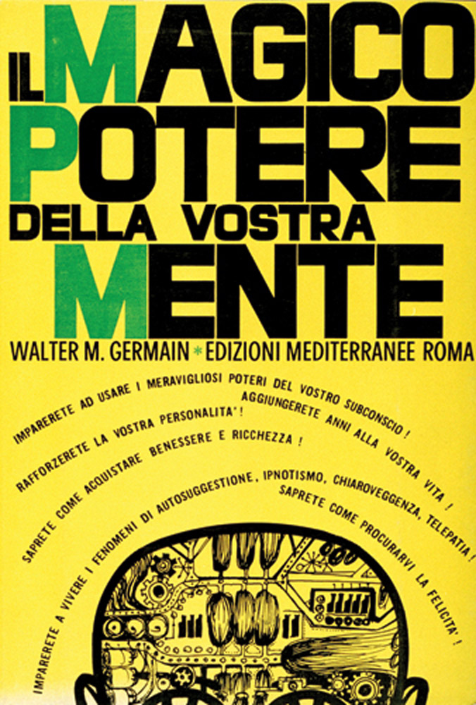 Il magico potere della vostra mente di /immagini/libri/9788827202128_Magico_Potere_Mente_Mediterranee.jpg