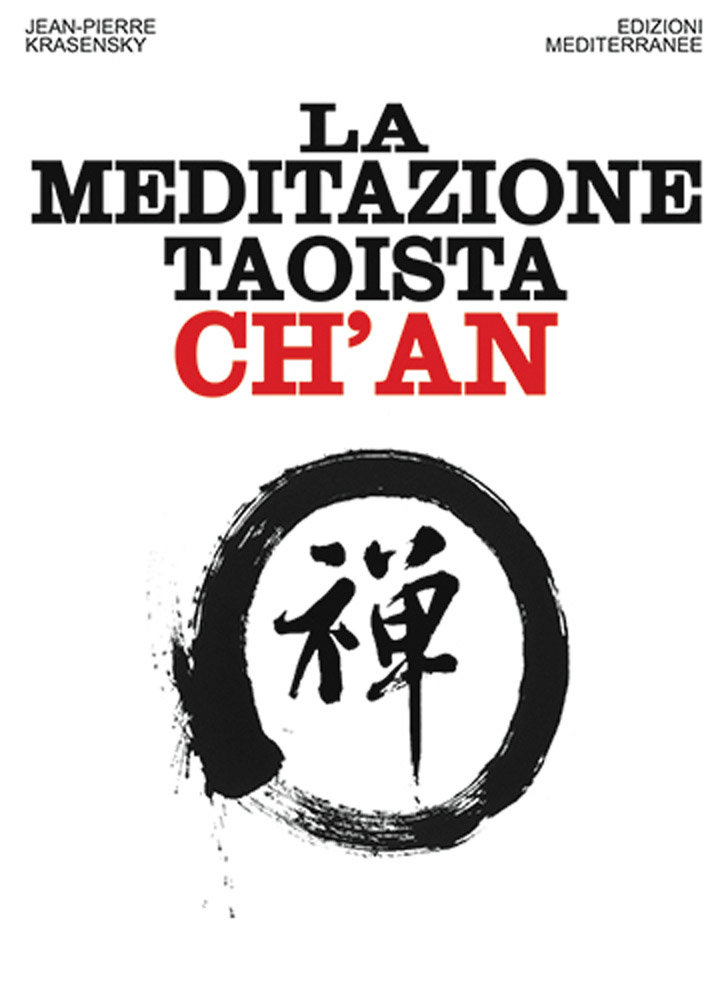 La meditazione taoista ch'an - Jean-Pierre Krasensky di /immagini/libri/9788827226599_meditazione_taoista_chan_Mediterranee.jpg
