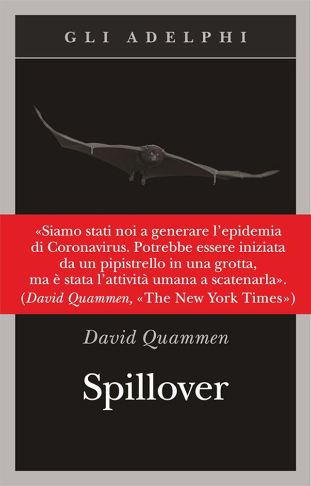 SPILLOVER - QUAMMEN di /immagini/libri/9788845932045_Spillover_Adelphi.jpg