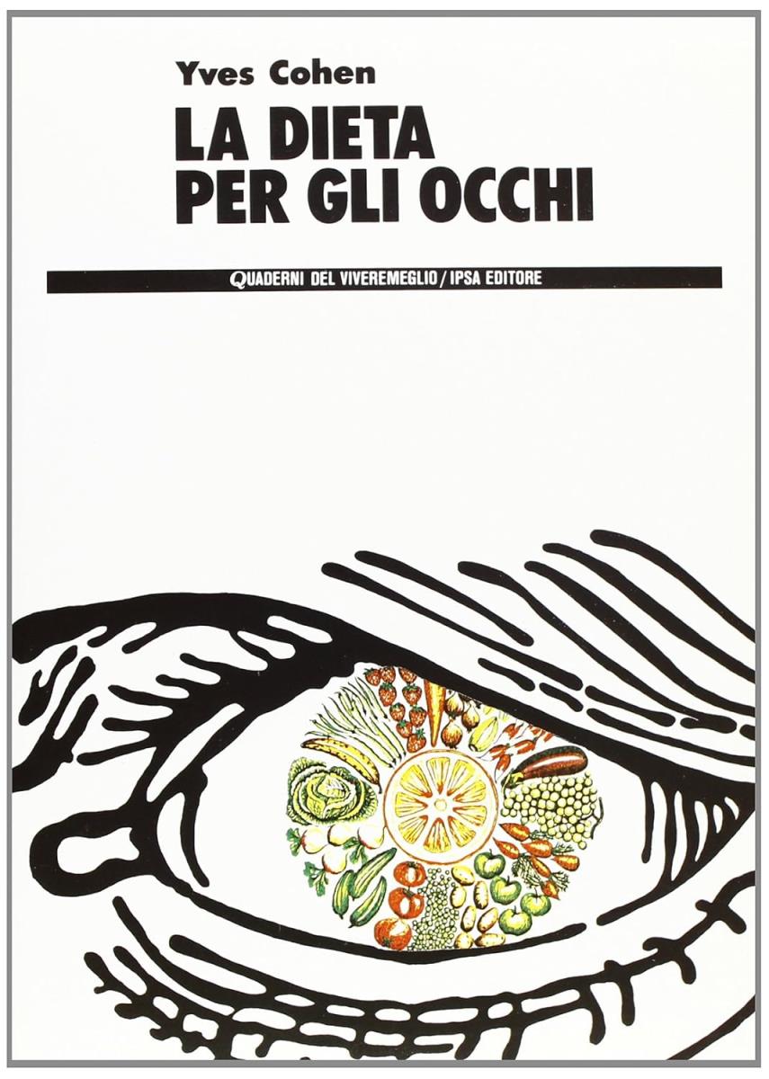 La dieta per gli occhi - outlet di /immagini/libri/9788876760334_out.jpg