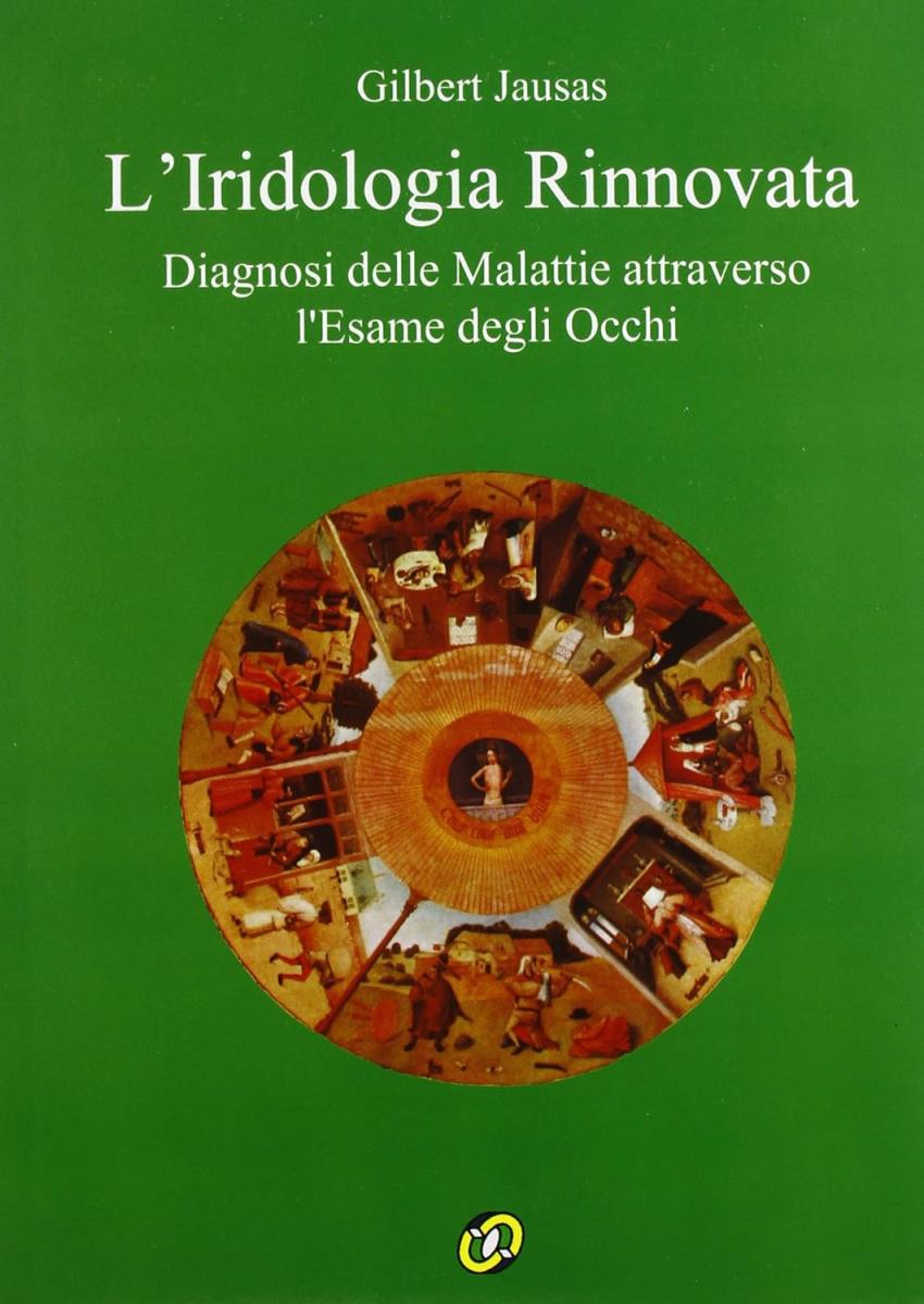 L'Iridologia rinnovata SENZA CD-ROM - outlet di Gilbert Jausas