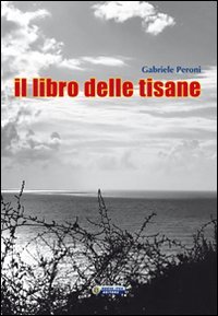Il libro delle tisane - outlet di /immagini/libri/9788876764547_out.jpg