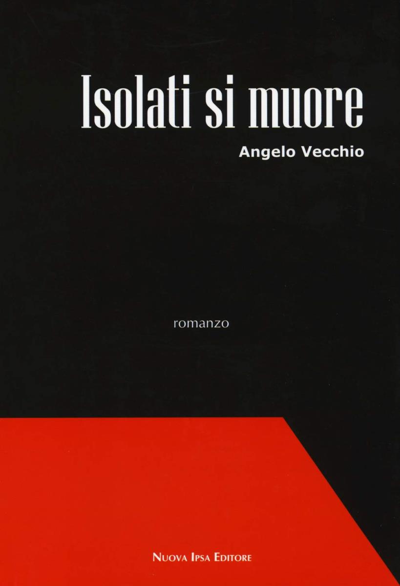 Isolati si muore - outlet di Angelo Vecchio