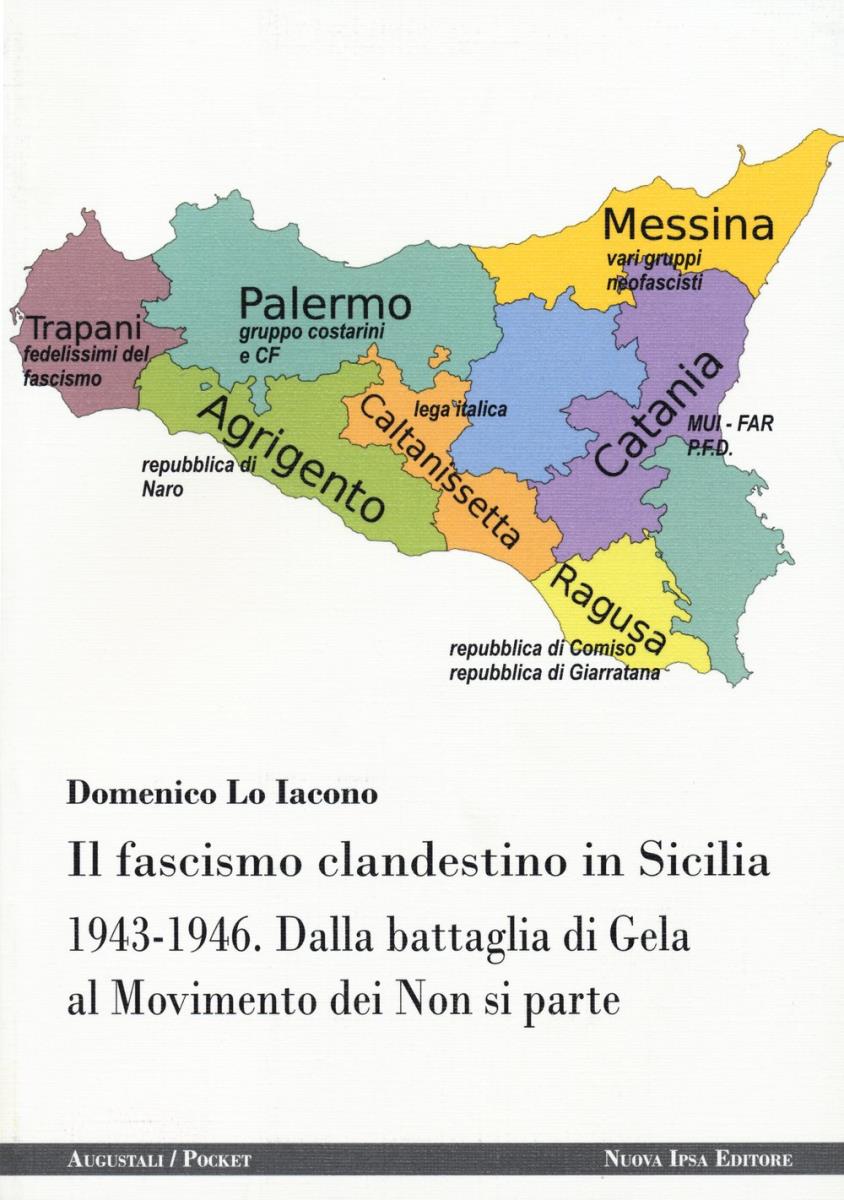 Il fascismo clandestino in Sicilia 1943-1946- outlet di /immagini/libri/9788876766305_out.jpg