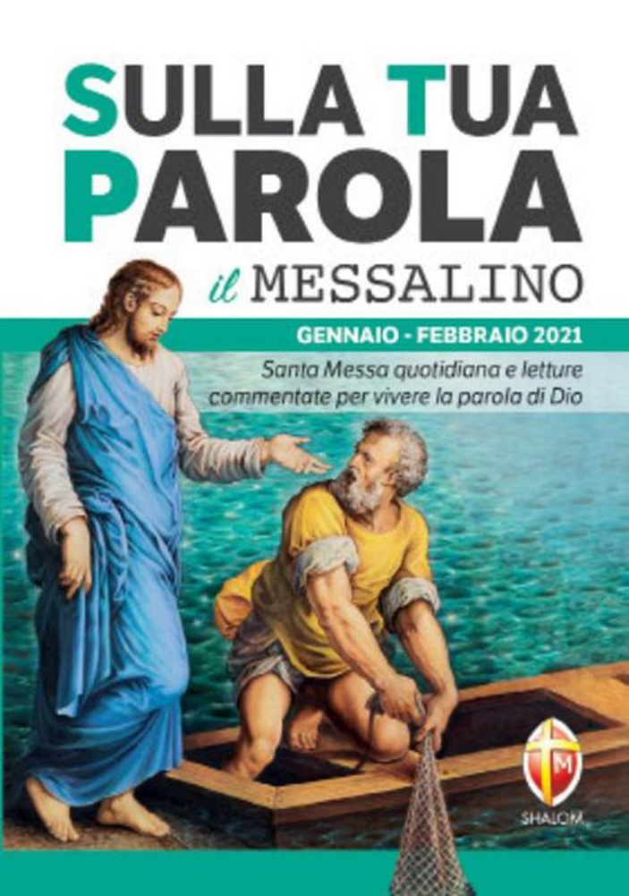 Sulla tua Parola. Messalino gennaio-febbraio 2021 di AA. VV.