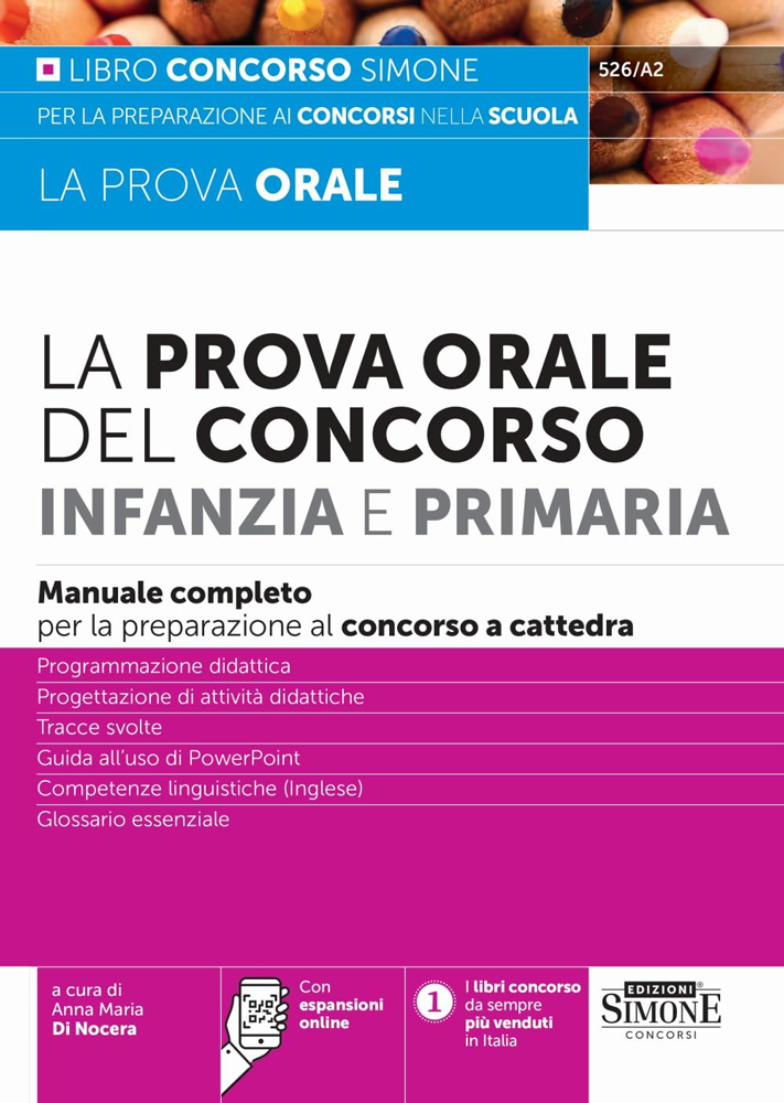 La prova orale Del Concorso Infanzia e Primaria - Manuale completo per la preparazione al concorso a cattedra di /immagini/libri/9788891438409.jpg