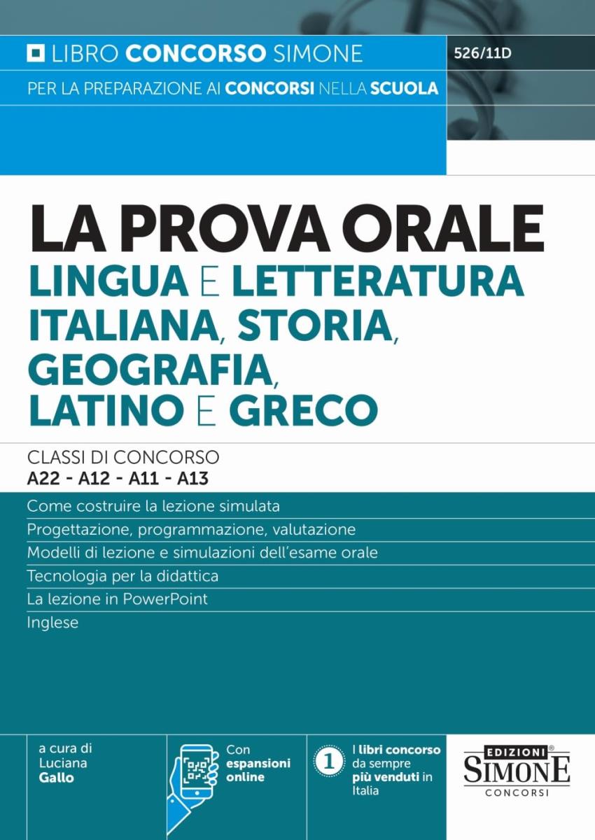 La Prova orale Lingua e Letteratura Italiana. Storia. Geografia. Latino e Greco di AA.VV.