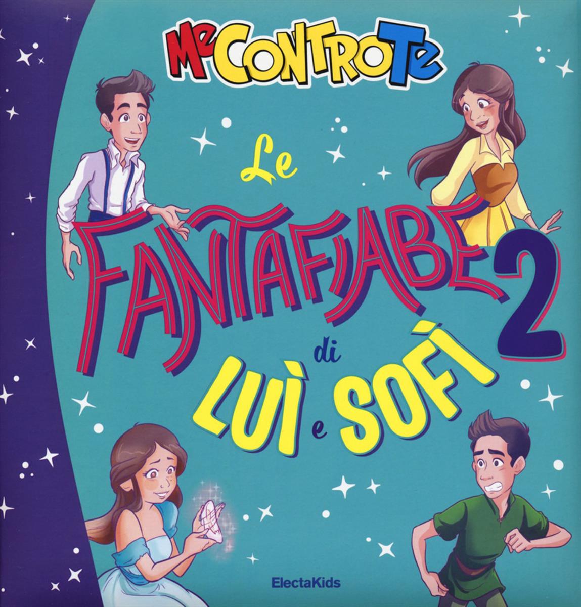 CANTAFIABE DI LUI E SOFI - ME CONTRO TE di Me contro Te