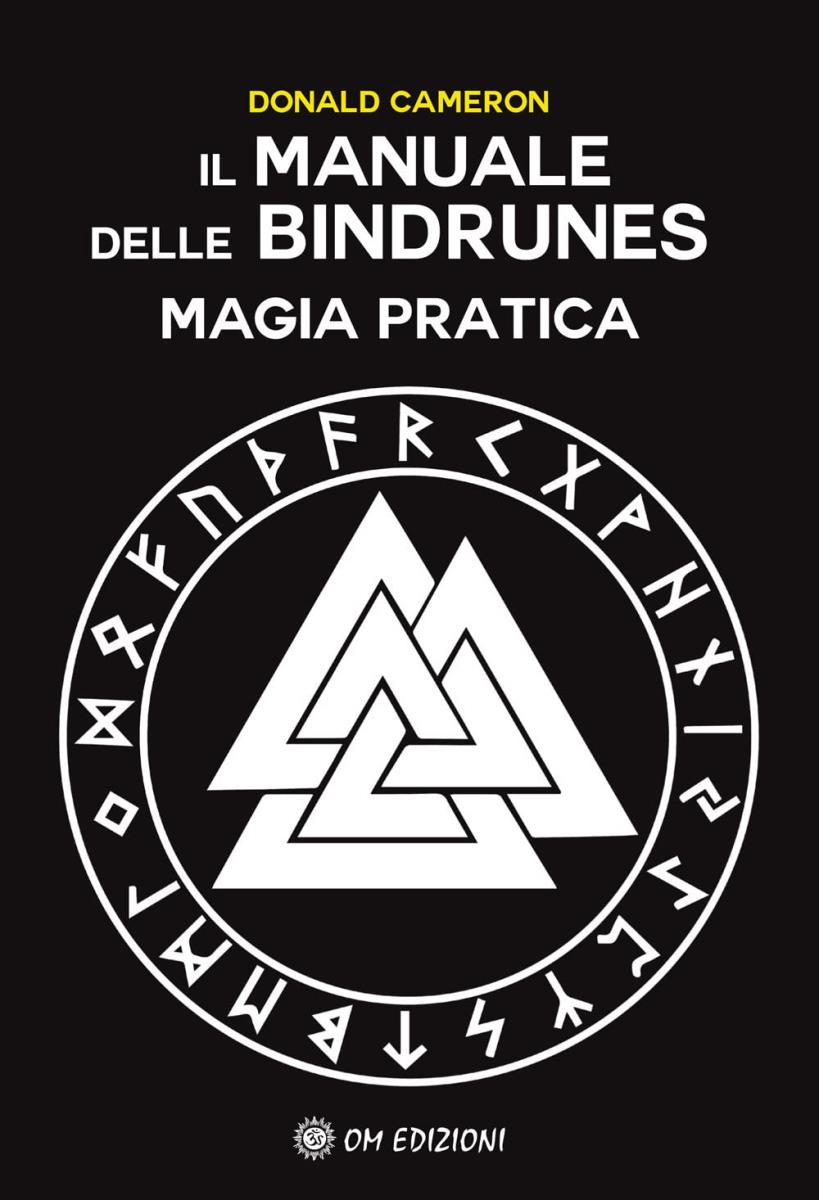 Il manuale delle Bindrunes. Magia pratica di /immagini/libri/9788892721692.jpg