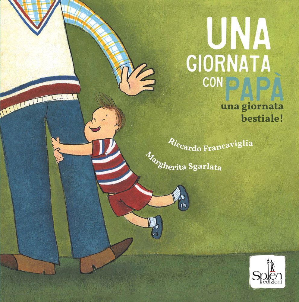 Una giornata con papà : una giornata bestiale! / Riccardo Francaviglia. Margherita Sgarlata di /immagini/libri/9788899268787_una_giornata_con_papa_Splen.jpg