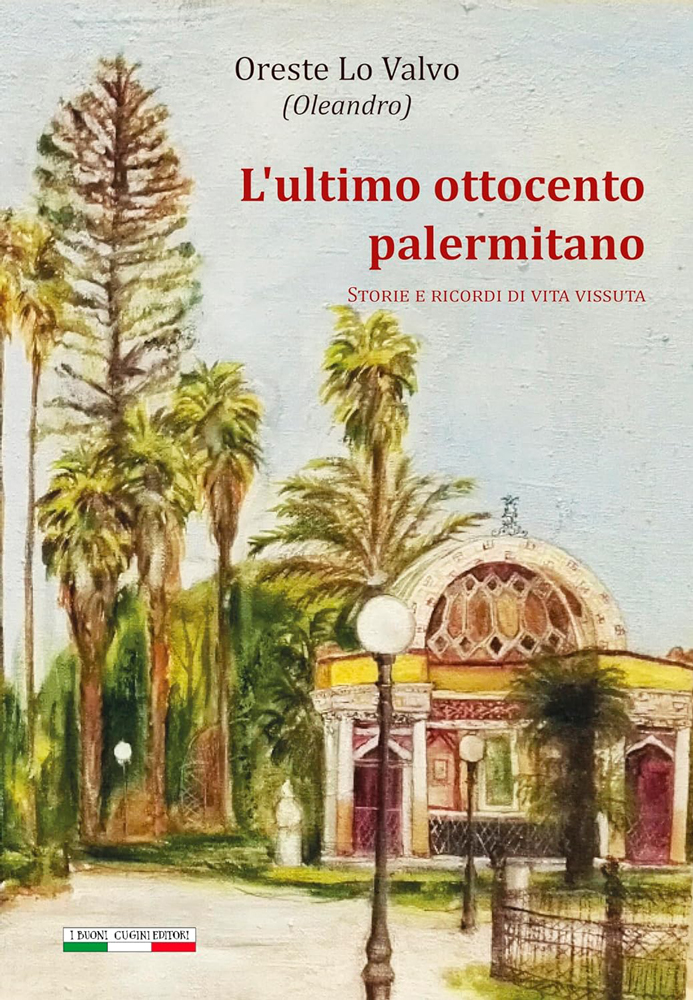 L'ultimo ottocento palermitano di /immagini/libri/9791255470113.jpg