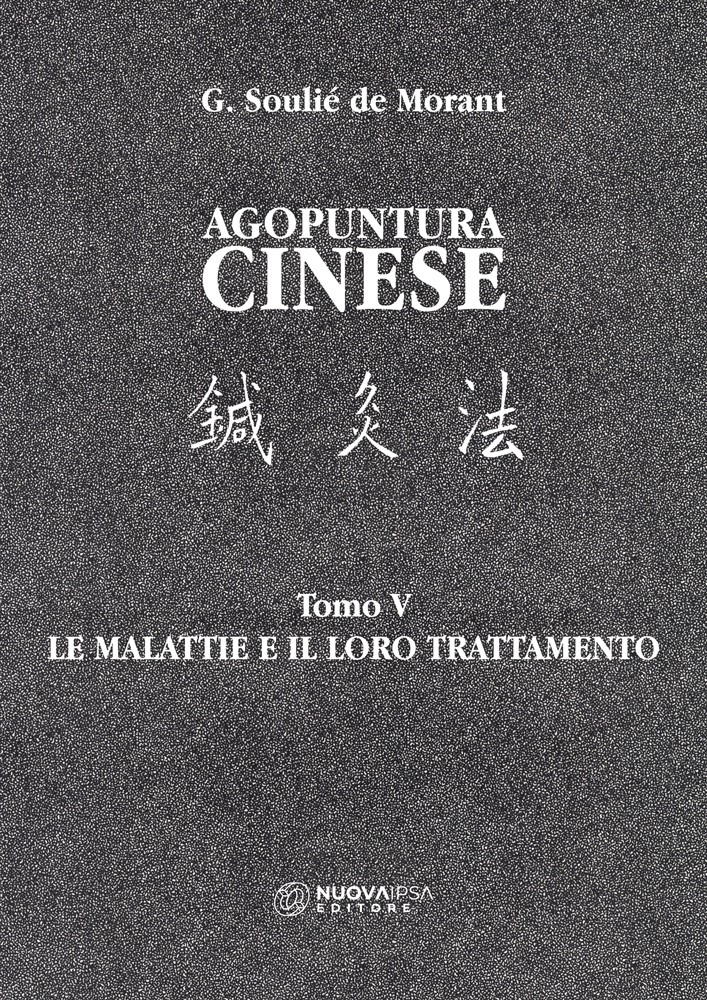 Agopuntura cinese Tomo V di /immagini/libri/COPERTINA_De-Morant_Vol-V_piatto_.jpg