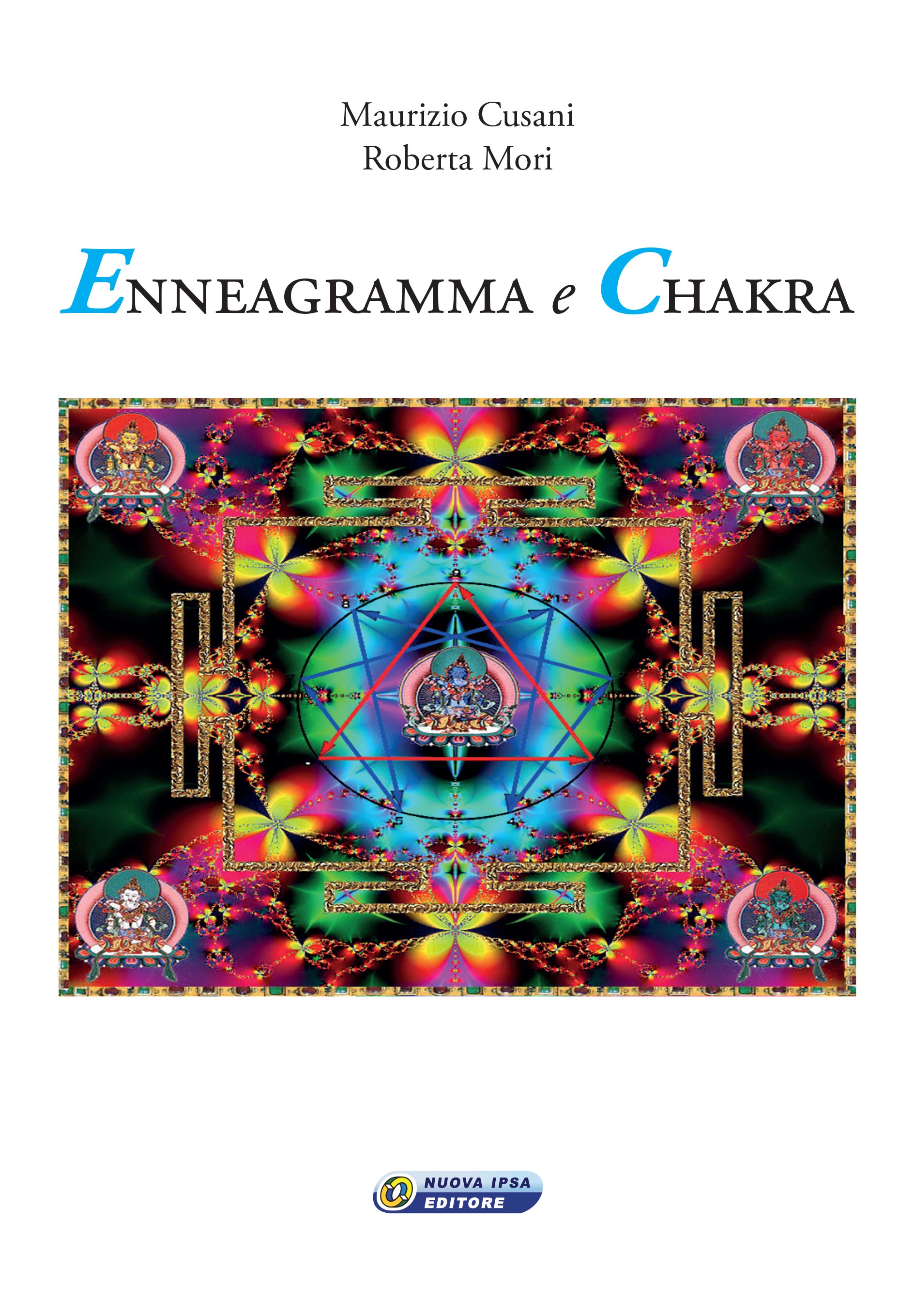 Enneagramma e Chakra di Maurizio Cusani
