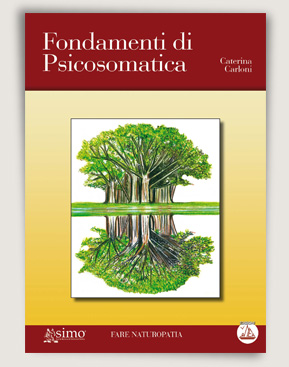 Fondamenti di Psicosomatica di Caterina Carloni