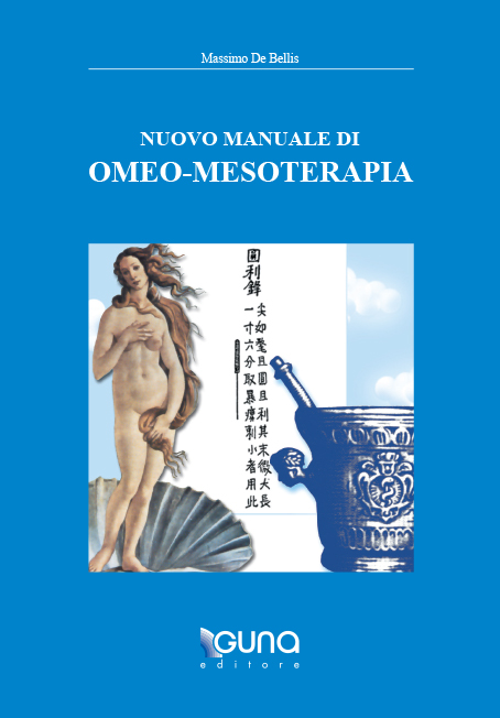 Nuovo manuale di omeo-mesoterapia di Massimo De Bellis