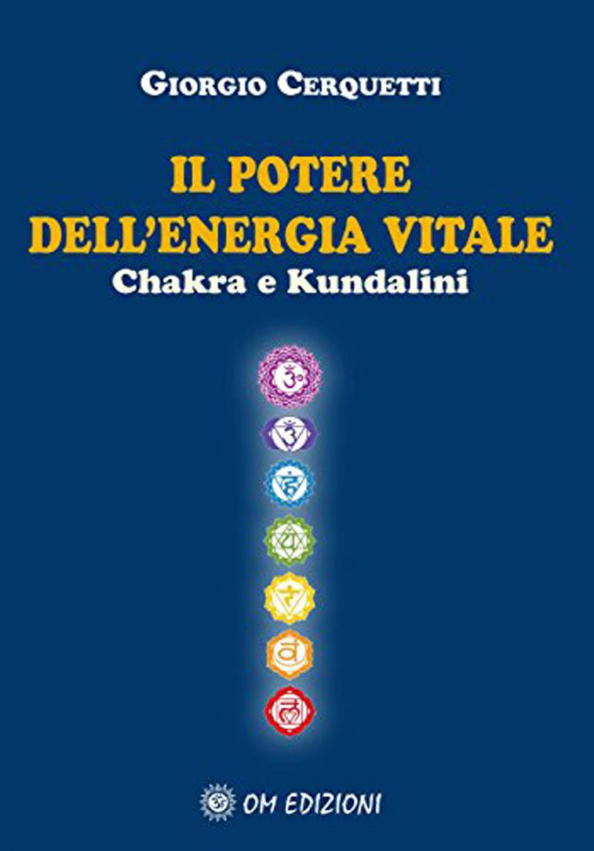 Il potere dell'energia vitale di Giorgio Cerquetti