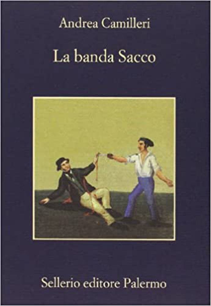 La banda Sacco di Andrea Camilleri