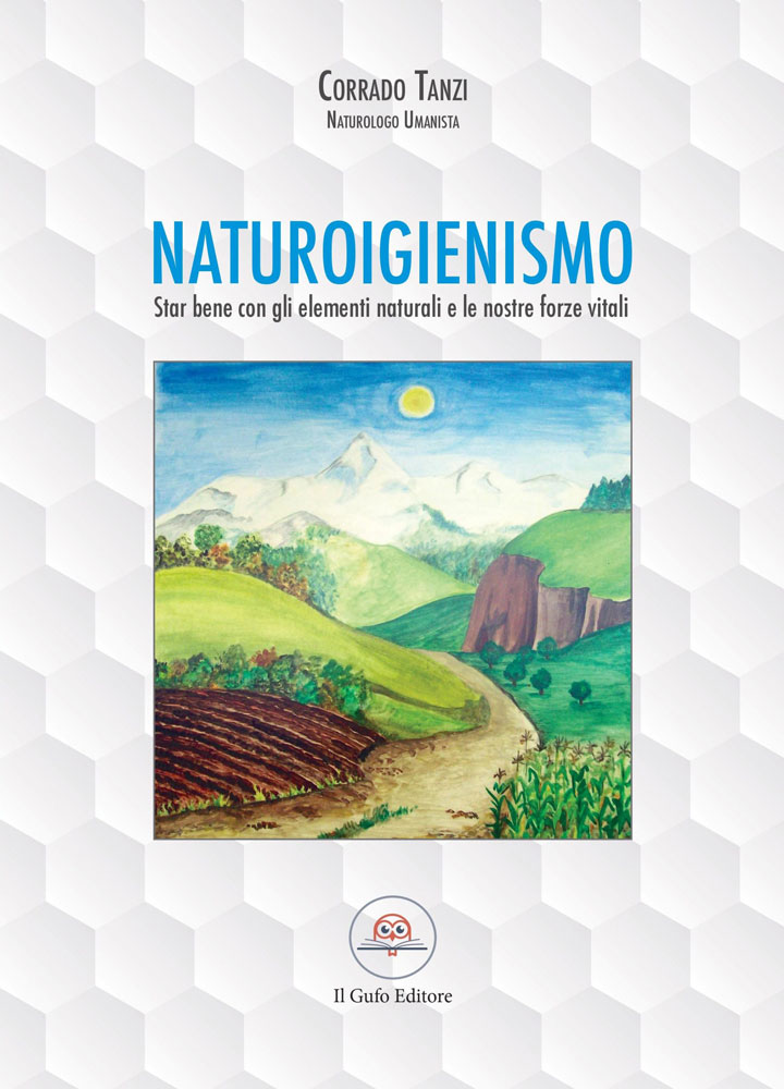 Naturoigienismo: star bene con gli elementi naturali e le nostre forze vitali / Corrado Tanzi di /immagini/libri/Naturoigienismo-Tanzi-Gufo.jpg