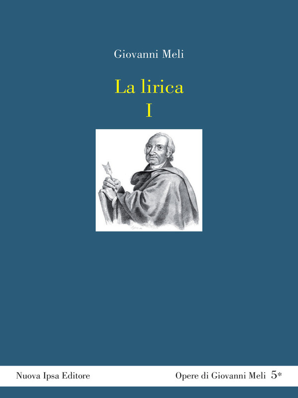 La lirica I. Testo siciliano a fronte. Odi, sonetti e canzunetti - outlet di /immagini/libri/OUT9788876767043.jpg