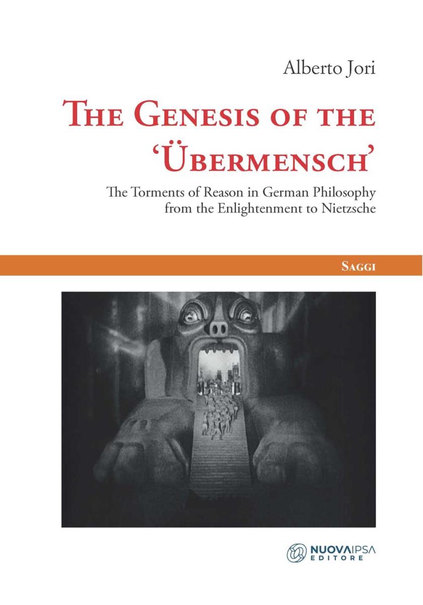 The Genesis of the ‘Übermensch’ di /immagini/libri/The-genesis-of-the-ubermensch-NuovaIPSA.jpg
