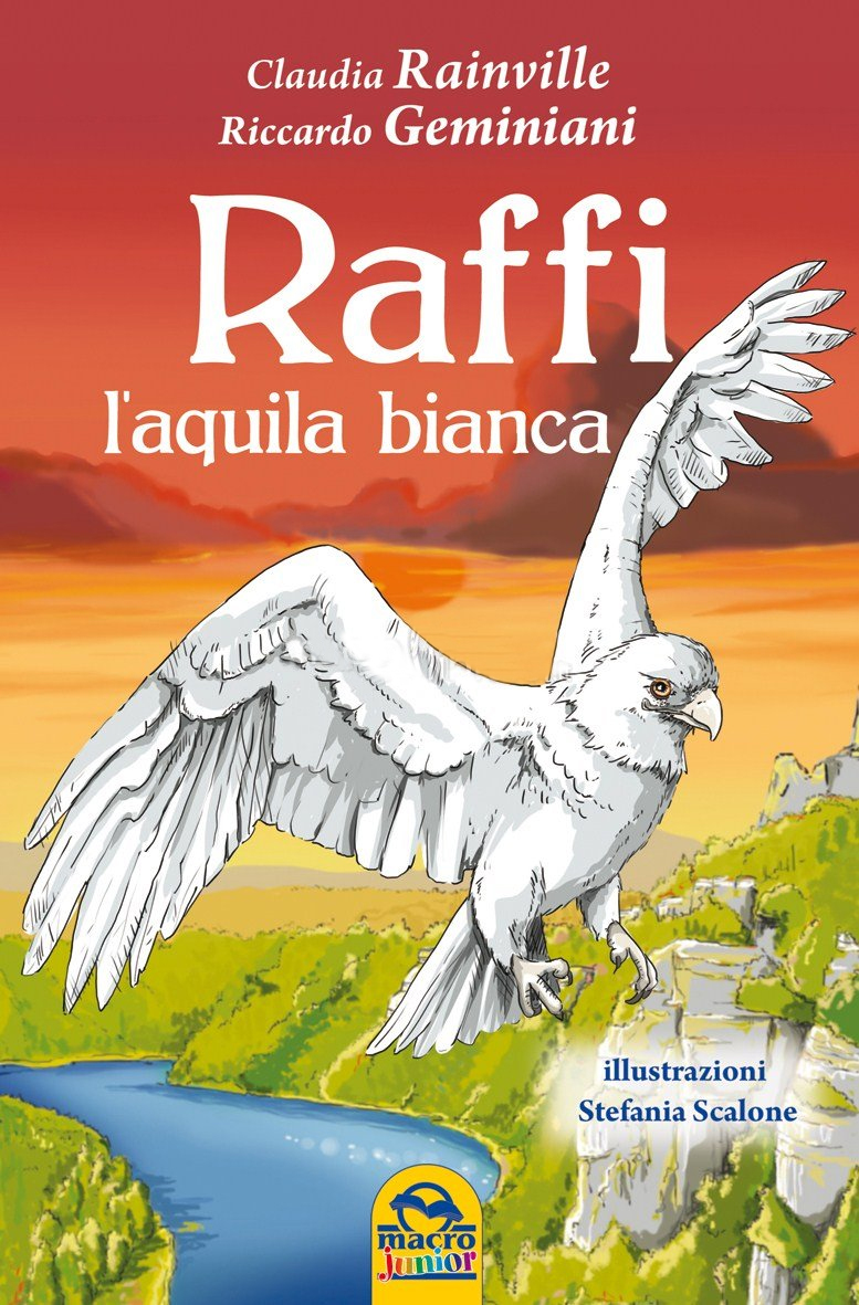 Raffi l'aquila bianca di Claudia Rainville