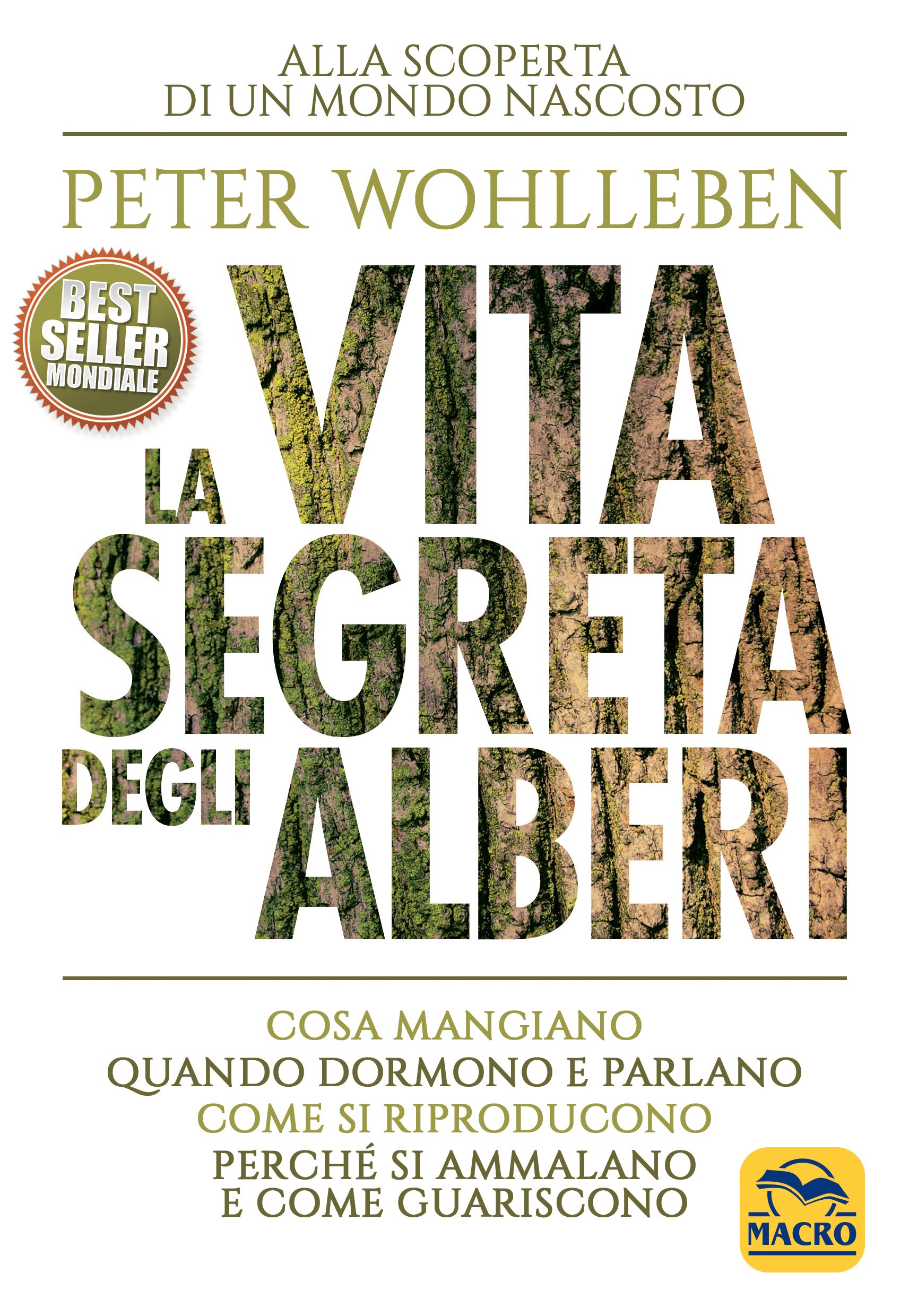 La Vita Segreta degli Alberi  di Peter Wohlleben