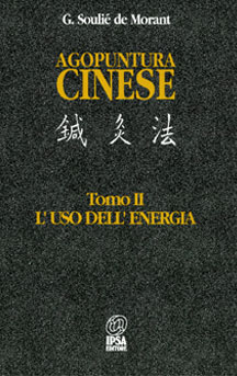 copertina del libro Agopuntura cinese Tomo II di George Soulié de Morant
