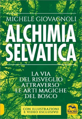 copertina del libro Alchimia Selvatica di Michele Giovagnoli