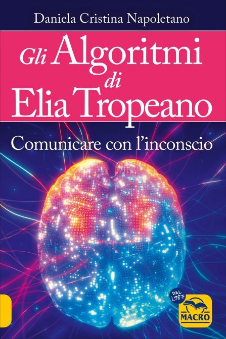 Gli Algoritmi di Elia Tropeano di /immagini/libri/algoritmi-elia-tropeano-daniela-cristina-napoletano-libro.jpg