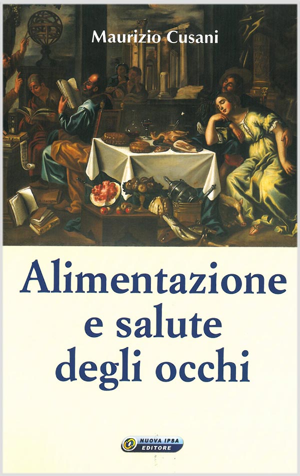Alimentazione e salute degli occhi di Maurizio Cusani