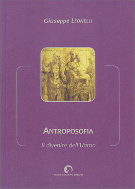 Antroposofia. Il divenire dell'Uomo di /immagini/libri/antroposofia-vol-1-129869.jpg