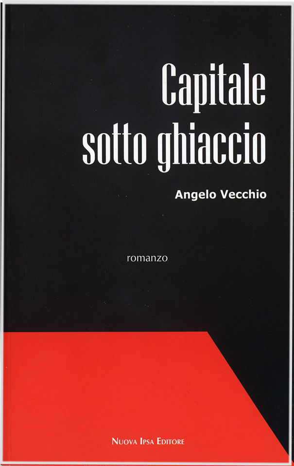 copertina del libro Capitale sotto ghiaccio di Angelo Vecchio