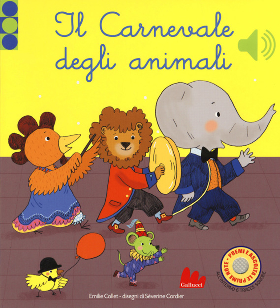 Il Carnevale degli Animali - SONORO di Emilie Collet