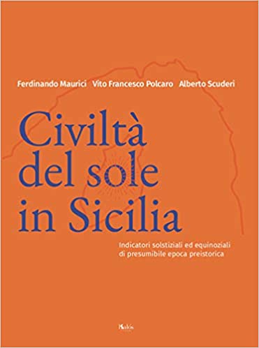 Civiltà del sole in Sicilia di Ferdinando Maurici