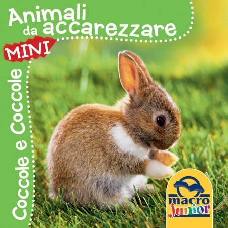Coccole & Coccole Mini - Animali da Accarezzare di /immagini/libri/coccole-coccole-mini-animali-da-accarezzare.jpg