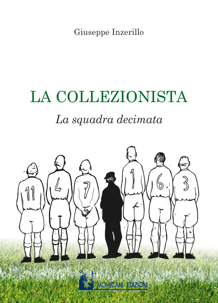 La Collezionista di /immagini/libri/collezionista-squadra-decimata.jpg