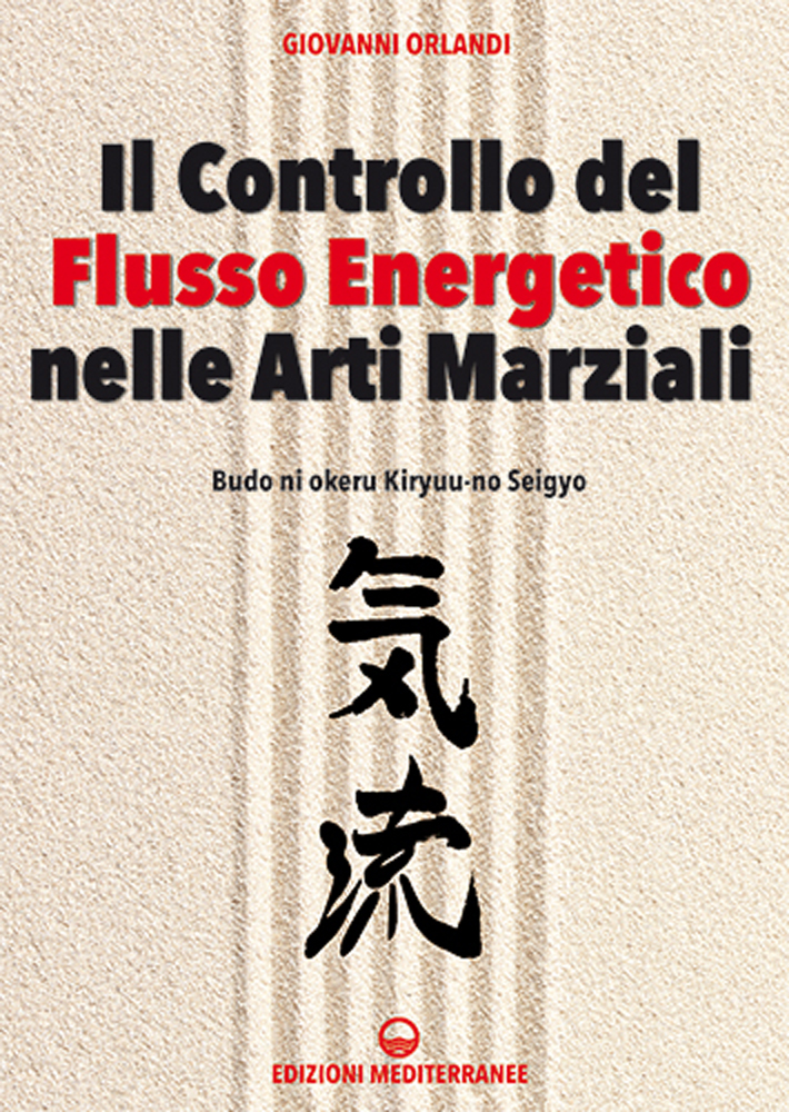 Controllo del flusso energetico di /immagini/libri/controllo-flusso-energetico-nelle-arti-marziali.jpg