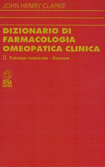 Dizionario di Farmacologia Omeopatica Clinica - Tomo II di /immagini/libri/dizio_farma_omeo_cli_II.jpg