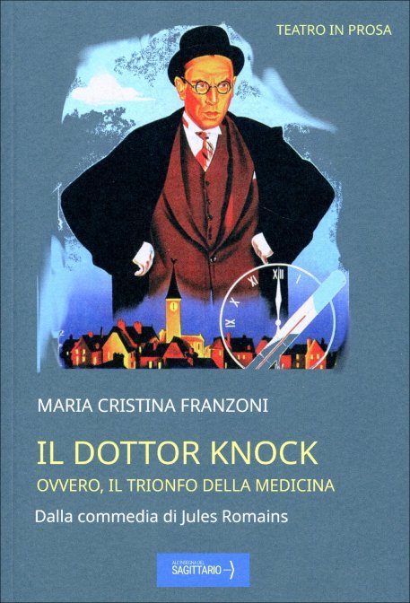Il Dottor Knock di /immagini/libri/dottor-knock-franzoni-libro.jpg