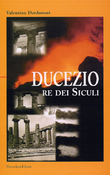 copertina del libro Ducezio di Valentino Dardanoni