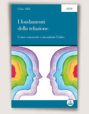 I fondamenti della relazione di Gino Aldi