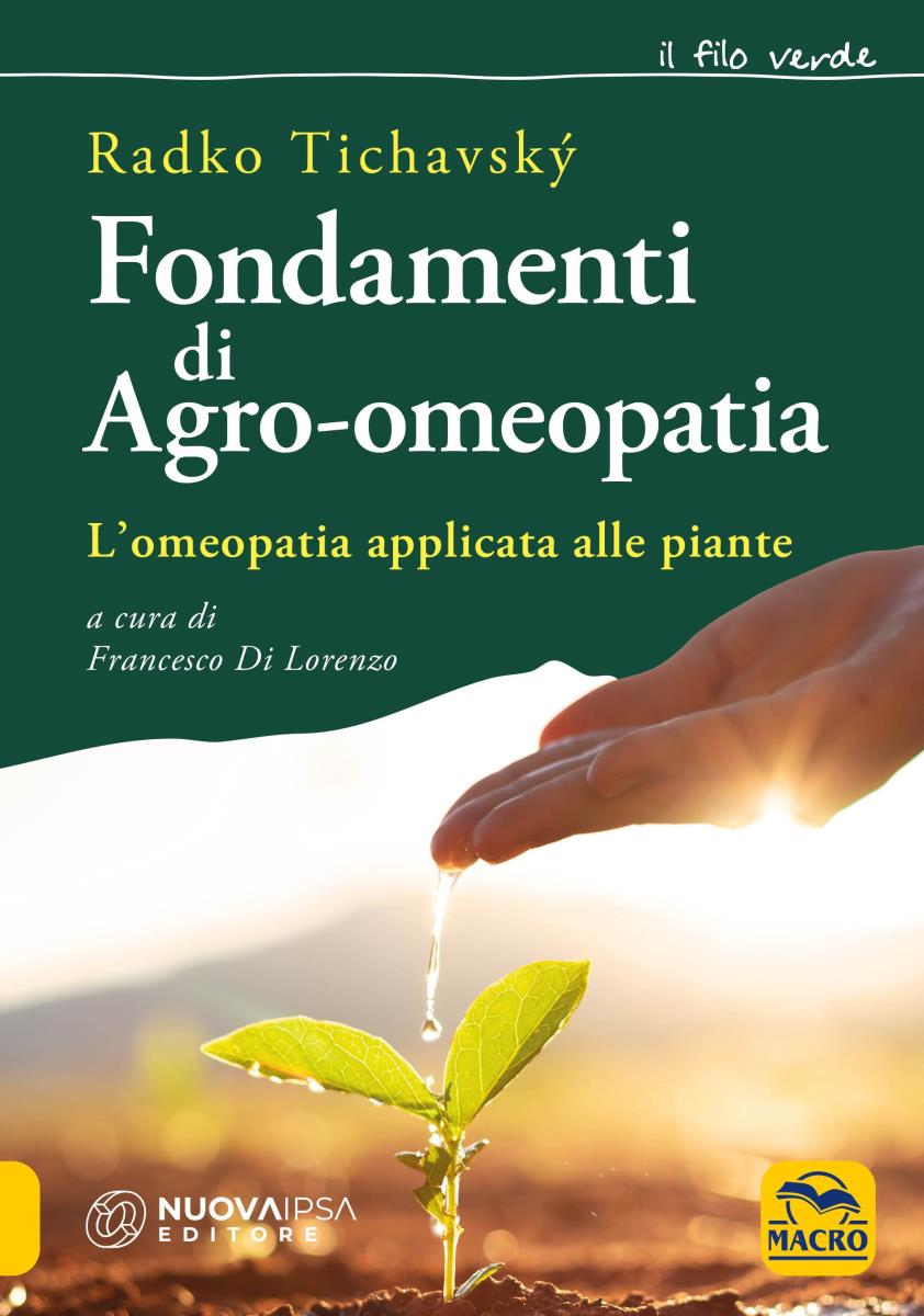 Fondamenti di agro-omeopatia di /immagini/libri/fondamenti-di-agro-omeopatia-14924.jpg
