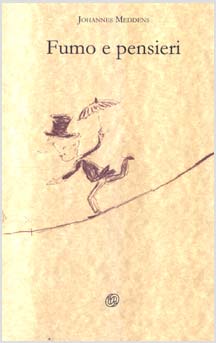 copertina del libro Fumo e pensieri di Johannes Meddens