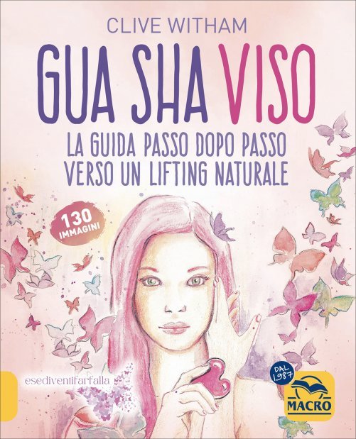 Gua Sha Viso di /immagini/libri/gua-sha-viso-clive-witham-libro.jpg