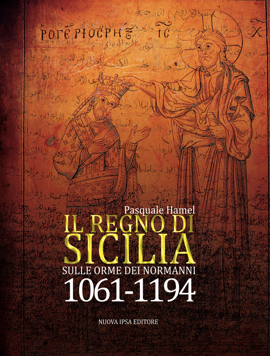 Il regno di Sicilia di Pasquale Hamel