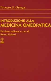 Introduzione alla medicina omeopatica di Proceso S. Ortega