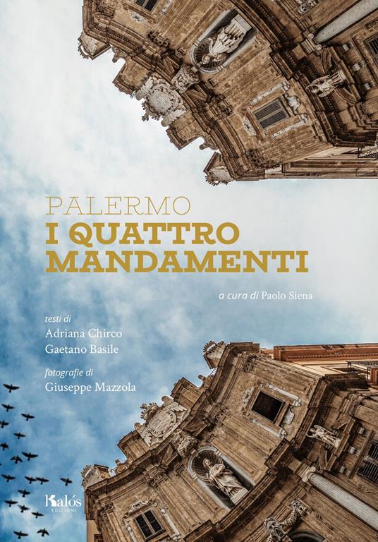 I quattro mandamenti di Adriana Chirco